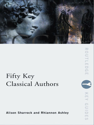 cover image of Fifty Key Classical Authors